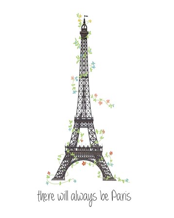 There Will Always Be Paris by Jan Weiss art print