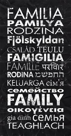 Family in Different Languages by Veruca Salt art print