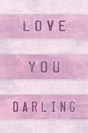 Love You Darling by Tom Frazier art print