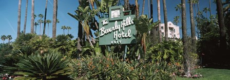 Signboard of a hotel, Beverly Hills Hotel, Beverly Hills, Los Angeles County, California, USA by Panoramic Images art print