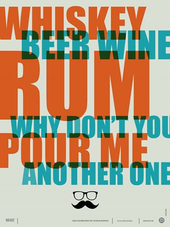 Whiskey, Beer and Wine by Naxart art print