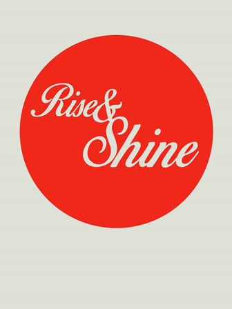 Rise And Shine 1 by Naxart art print