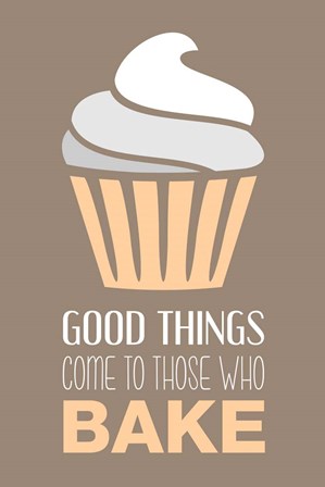 Good Things Come To Those Who Bake- Vanilla by Color Me Happy art print