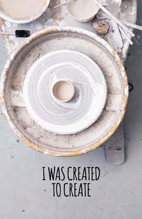 I Was Created To Create Potter Color by Color Me Happy art print