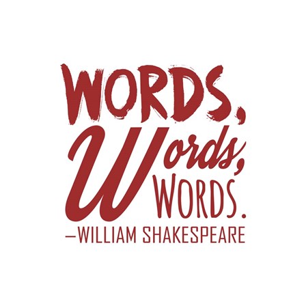 Words Words Words Shakespeare Red by Quote Master art print